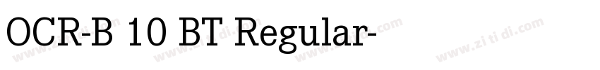OCR-B 10 BT Regular字体转换